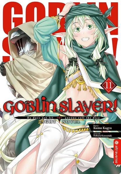 Goblin Slayer! Light Novel 11, Taschenbuch von Kumo Kagyu , Noboru Kannatuki, Altraverse GmbH, 9783963587177