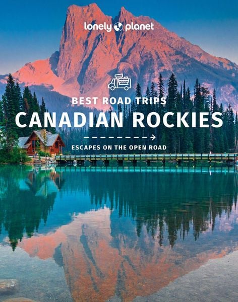 Produktbild: Lonely Planet Best Road Trips Canadian Rockies