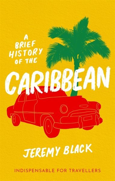 Produktbild: A Brief History of the Caribbean