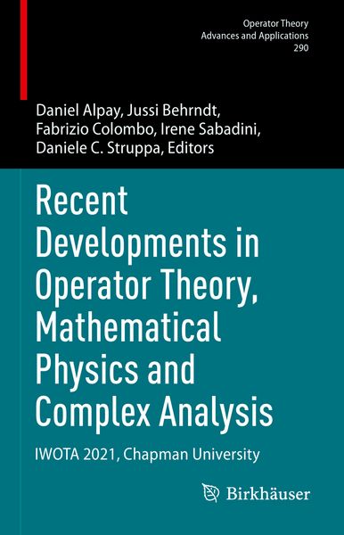 Produktbild: Recent Developments in Operator Theory, Mathematical Physics and Complex Analysis