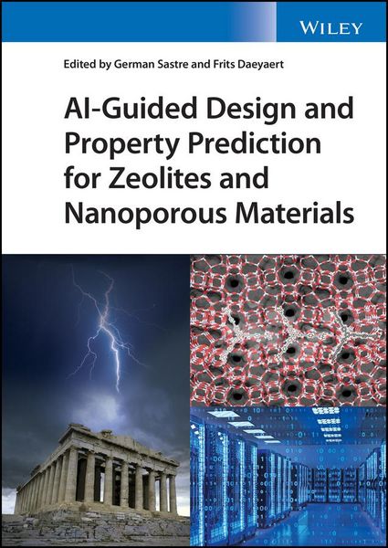 Produktbild: AI-Guided Design and Property Prediction for Zeolites and Nanoporous Materials