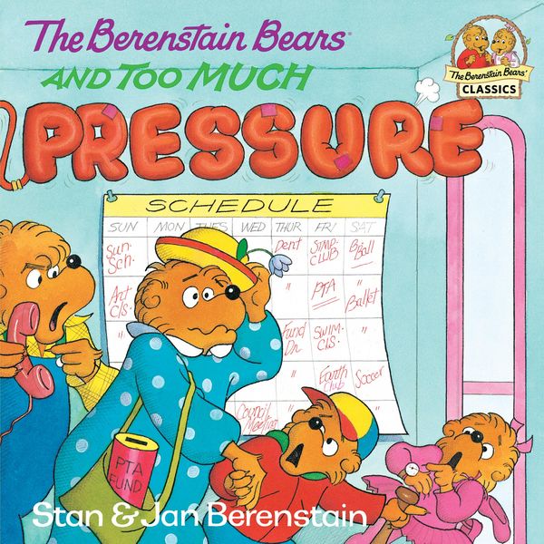 Produktbild: The Berenstain Bears and Too Much Pressure