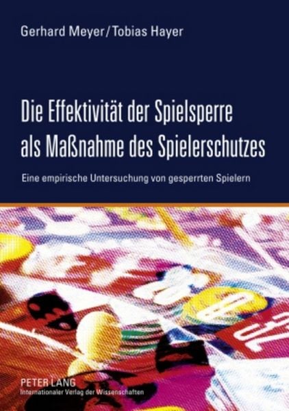 Produktbild: Die Effektivit&auml;t der Spielsperre als Ma&szlig;nahme des Spielerschutzes