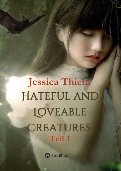 Hateful and Loveable Creatures, Taschenbuch von Jessica Thiem , BooMKeithY, Tredition, 9783347060210