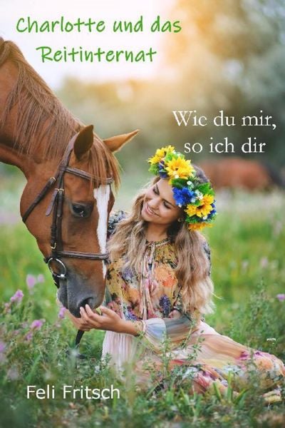 Produktbild: Charlotte und das Reitinternat - Wie du mir, so ich dir