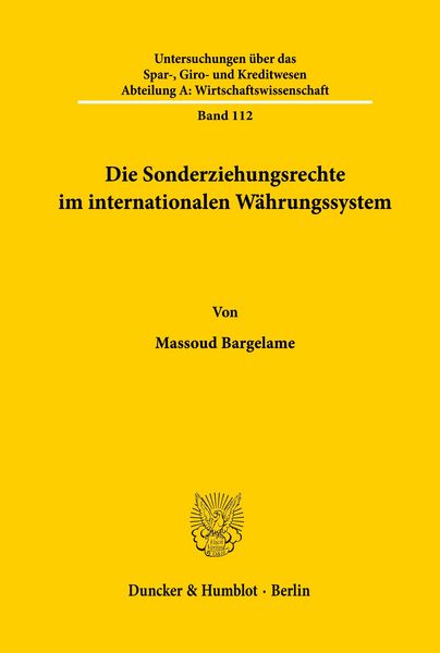 Produktbild: Die Sonderziehungsrechte im internationalen W&auml;hrungssystem.