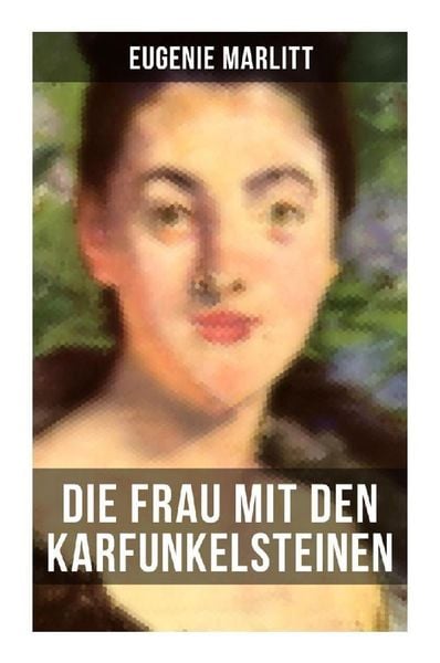 Produktbild: Die Frau mit den Karfunkelsteinen