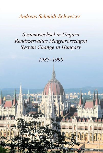 Produktbild: Systemwechsel in Ungarn / Rendszerv&aacute;lt&aacute;s Magyarorsz&aacute;gon / System Change in Hungary