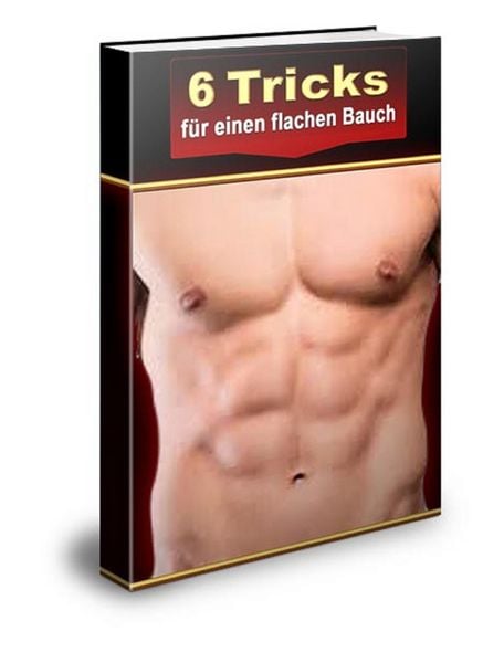 Produktbild: 6 Tricks f&uuml;r einen flachen Bauch