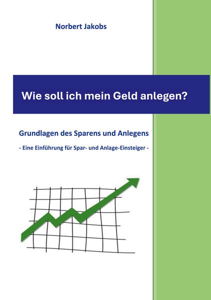 Produktbild: Wie soll ich mein Geld anlegen?