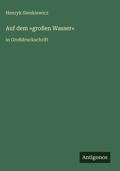 Produktbild: Auf dem 'gro&szlig;en Wasser'