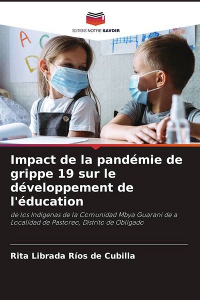 Produktbild: Impact de la pand&eacute;mie de grippe 19 sur le d&eacute;veloppement de l'&eacute;ducation