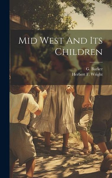 Produktbild: Mid West And Its Children