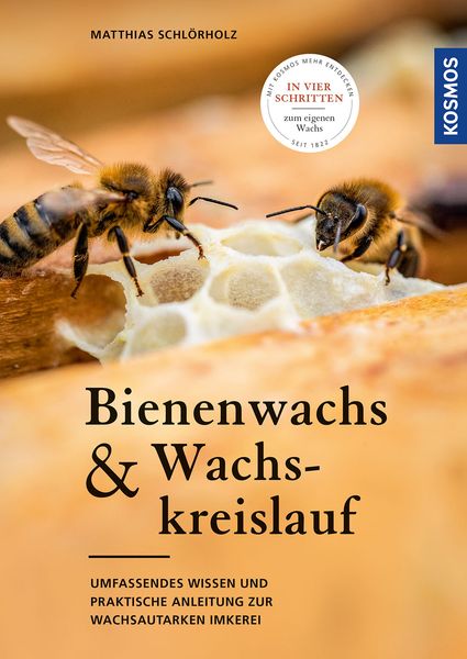 Bienenwachs und Wachskreislauf