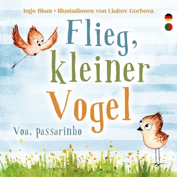 Produktbild: Flieg, kleiner Vogel - Voa, passarinho