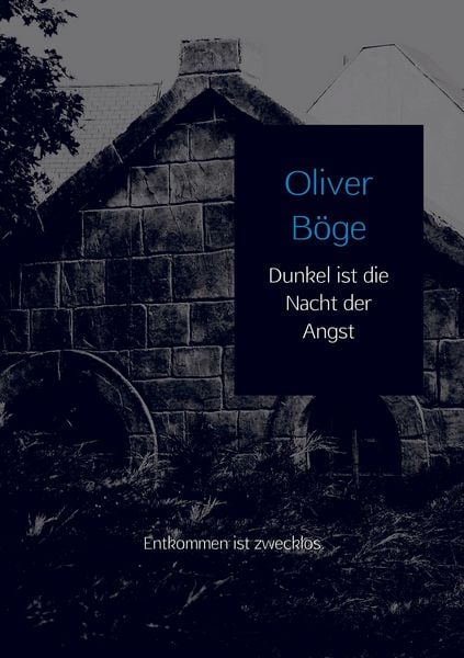 Produktbild: Dunkel ist die Nacht der Angst