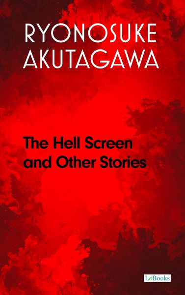 Produktbild: The Hell Screen and Other Stories