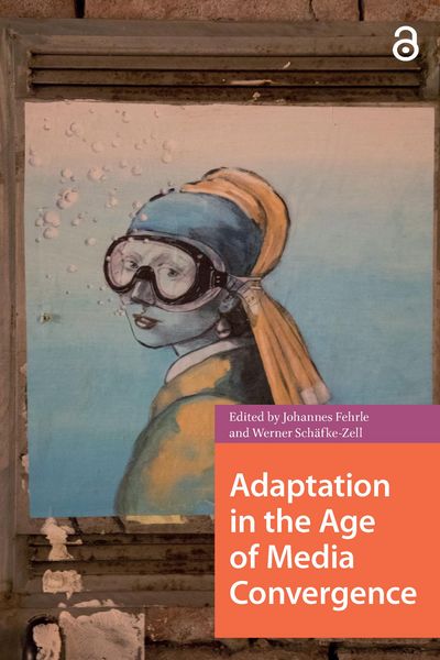 Produktbild: Adaptation in the Age of Media Convergence