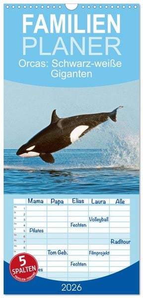 Produktbild: Familienplaner 2026 - Orcas: Schwarz-wei&szlig;e Giganten mit 5 Spalten (Wandkalender, 21 x 45 cm) CALVENDO