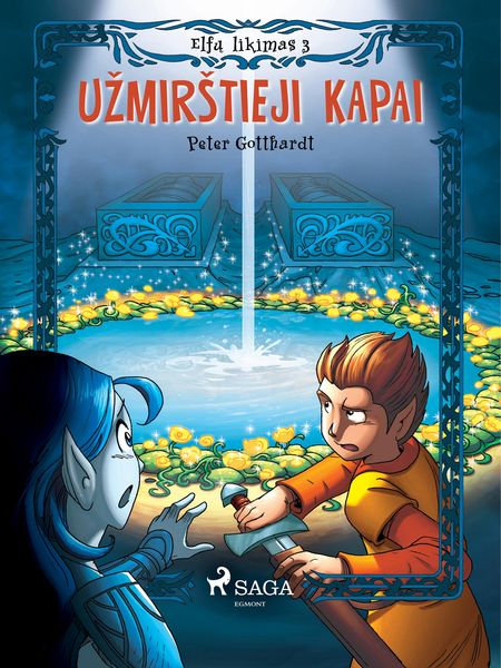 Produktbild: Elfu likimas III. Uzmirstieji kapai