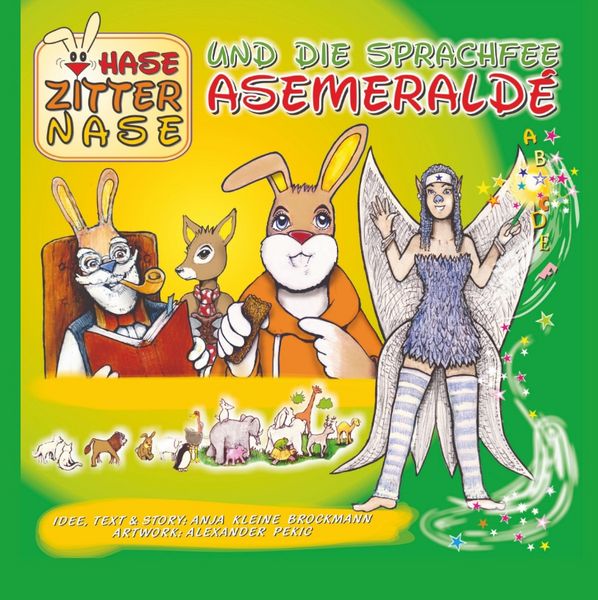 Produktbild: Hase Zitternase - tauche ein in die spannende Welt voll Magie und Abenteuer. Liebvolle gereimten Erz&auml;hlungen. Lass dich voll und ganz auf den CombilO-Stil ein. ein.