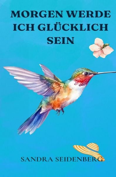 Produktbild: Rosas Weg zum Gl&uuml;ck / Morgen werde ich gl&uuml;cklich sein