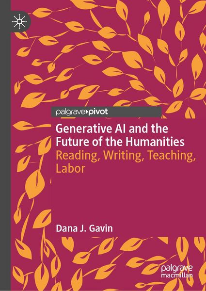 Produktbild: Generative AI and the Future of the Humanities