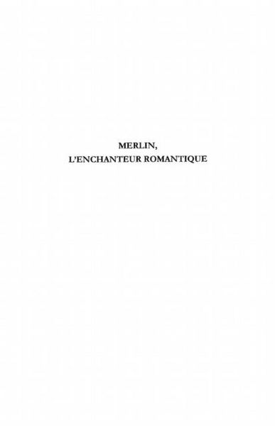 Produktbild: Merlin, l'enchanteur romantique