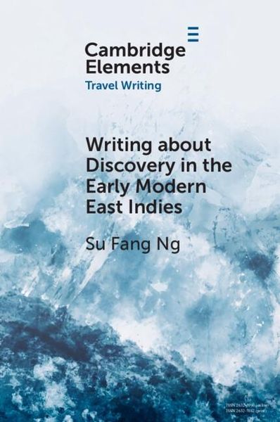 Produktbild: Writing about Discovery in the Early Modern East Indies