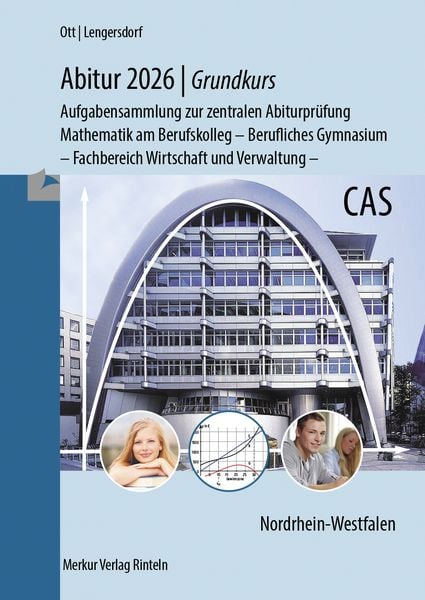 Abitur 2026 - Grundkurs - Aufgabensammlung zur zentralen Abiturprüfung, Taschenbuch von Roland Ott,Norbert Lengersdorf, Merkur Rinteln,