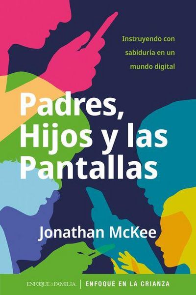 Produktbild: Padres, Hijos Y Las Pantallas