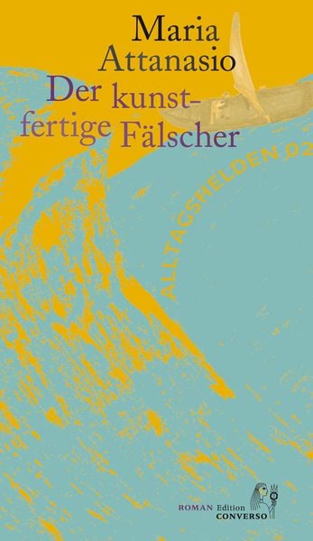 Produktbild: Der kunstfertige F&auml;lscher