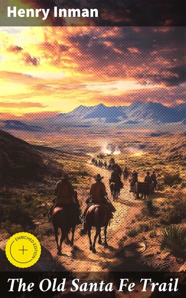 Produktbild: The Old Santa Fe Trail