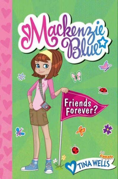 Produktbild: Mackenzie Blue #3: Friends Forever?