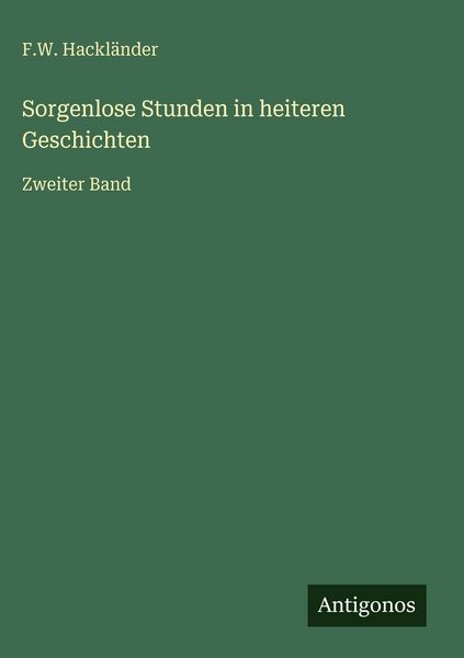 Produktbild: Sorgenlose Stunden in heiteren Geschichten