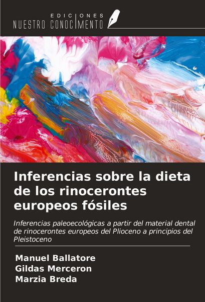 Produktbild: Inferencias sobre la dieta de los rinocerontes europeos f&oacute;siles