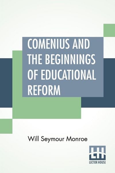 Produktbild: Comenius And The Beginnings Of Educational Reform