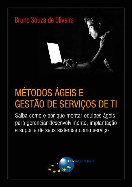 Produktbild: M&eacute;todos &Aacute;geis e Gest&atilde;o de Servi&ccedil;os de TI