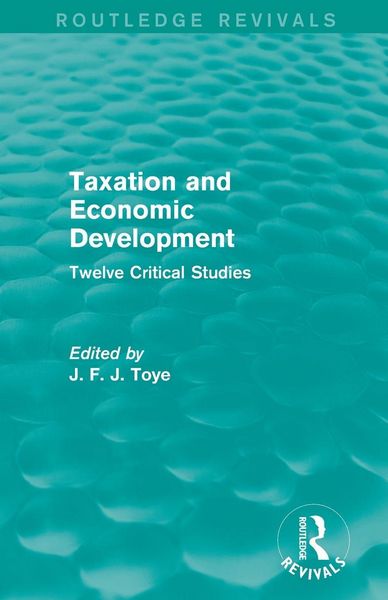 Produktbild: Taxation and Economic Development (Routledge Revivals)