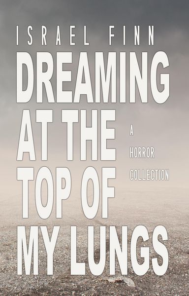 Produktbild: Dreaming At the Top of My Lungs