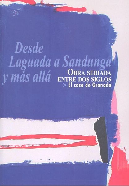 Produktbild: P&eacute;rez Manzanares, J: Desde Laguada a Sandunga y m&aacute;s all&aacute; : o