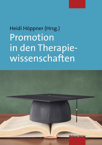 Produktbild: Promotion in den Therapiewissenschaften