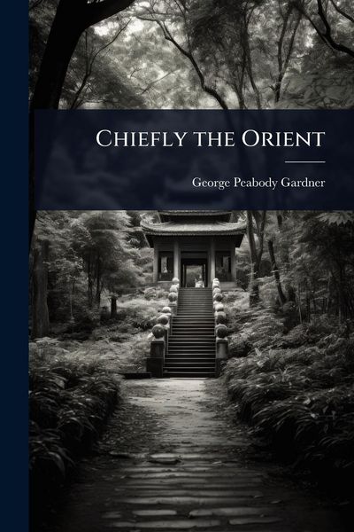 Produktbild: Chiefly the Orient