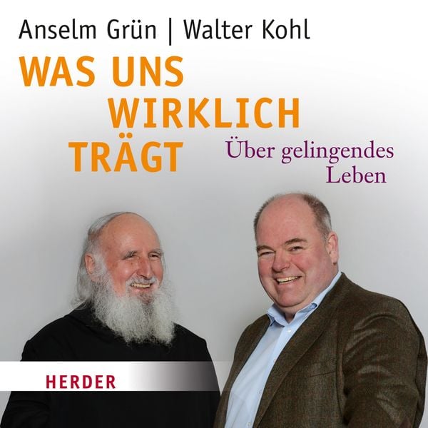 Produktbild: Was uns wirklich tr&auml;gt