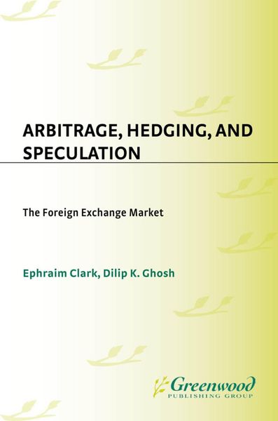 Produktbild: Arbitrage, Hedging, and Speculation
