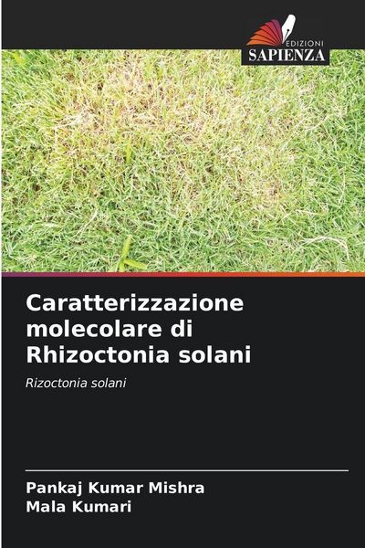 Produktbild: Caratterizzazione molecolare di Rhizoctonia solani