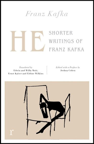 Produktbild: He: Shorter Writings of Franz Kafka (riverrun editions)