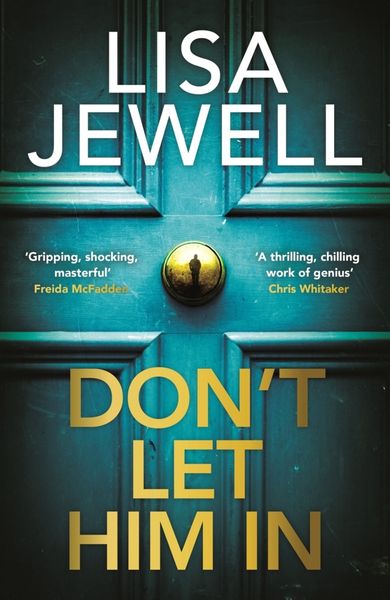 Don't Let Him In, Taschenbuch von Lisa Jewell, Vermilion, 9781529196023