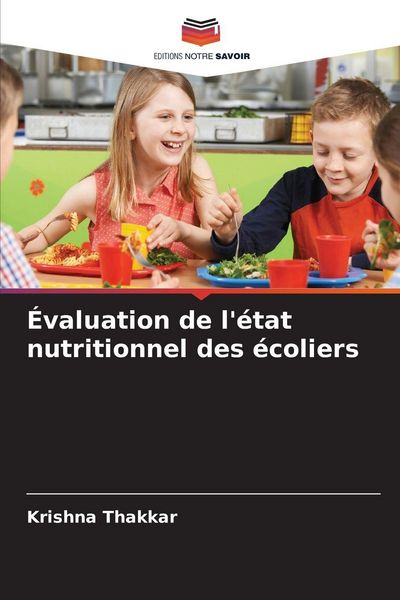 Produktbild: &Eacute;valuation de l'&eacute;tat nutritionnel des &eacute;coliers