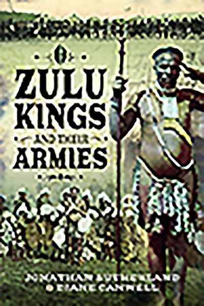 Produktbild: Zulu Kings and Their Armies